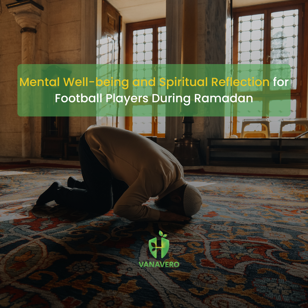 Football Players' Mental Well-being During Ramadan